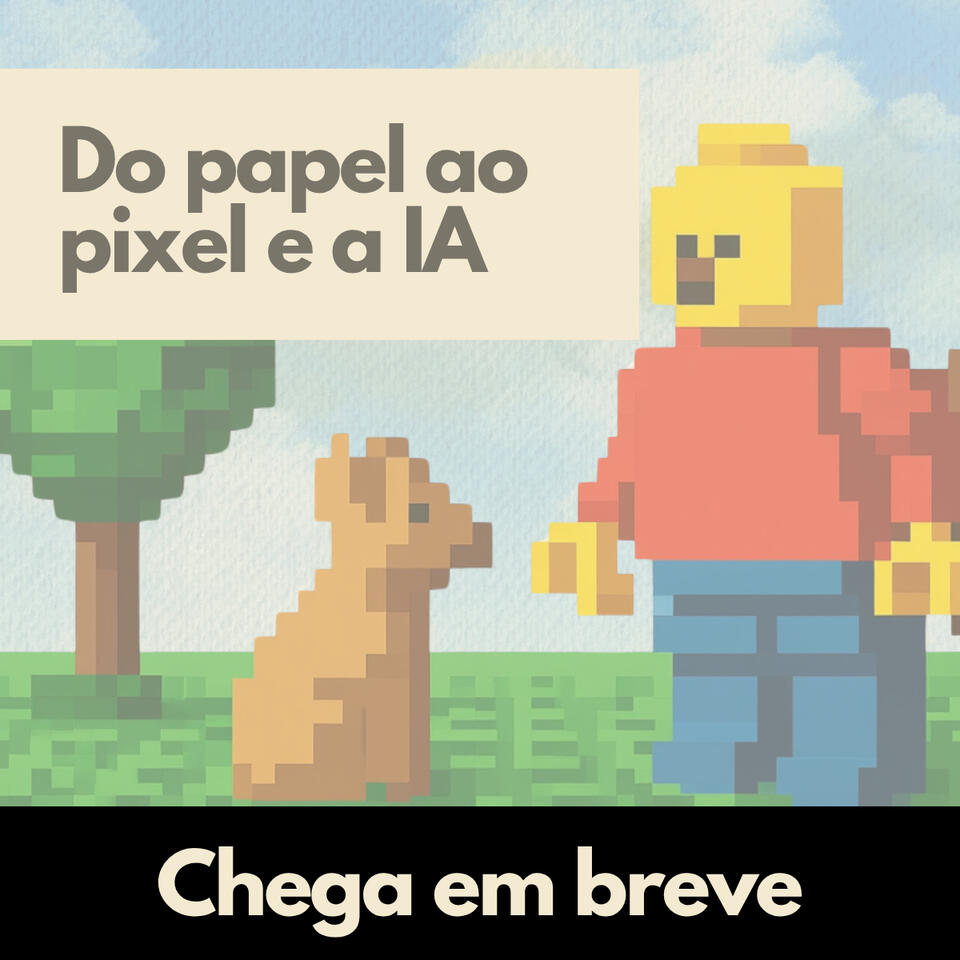 Chega em breve